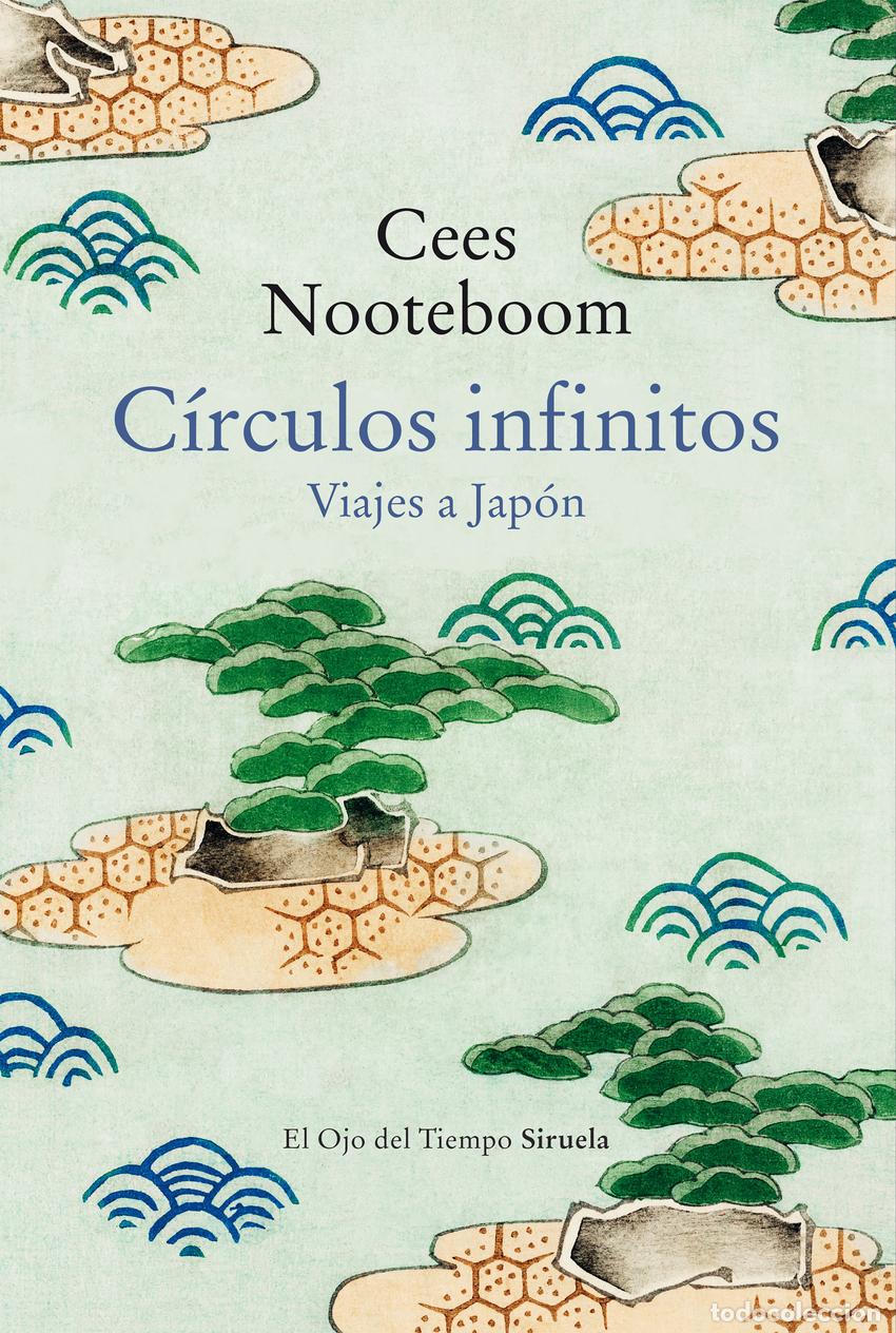 Libros: C&iacute;rculos infinitos - Nooteboom, Cees - Foto 1