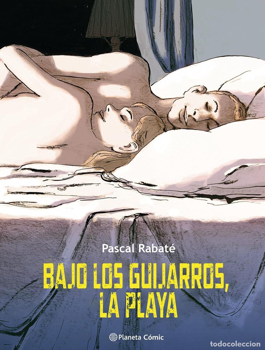 Libros: C&oacute;mics. Bajo los guijarros, la playa - Rabat&eacute;, Pascal - Foto 1