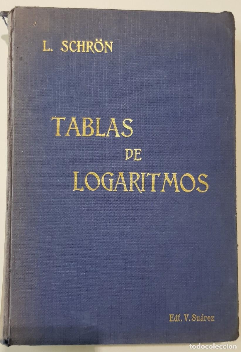 Libros: TABLAS DE LOGARITMOS - Foto 1