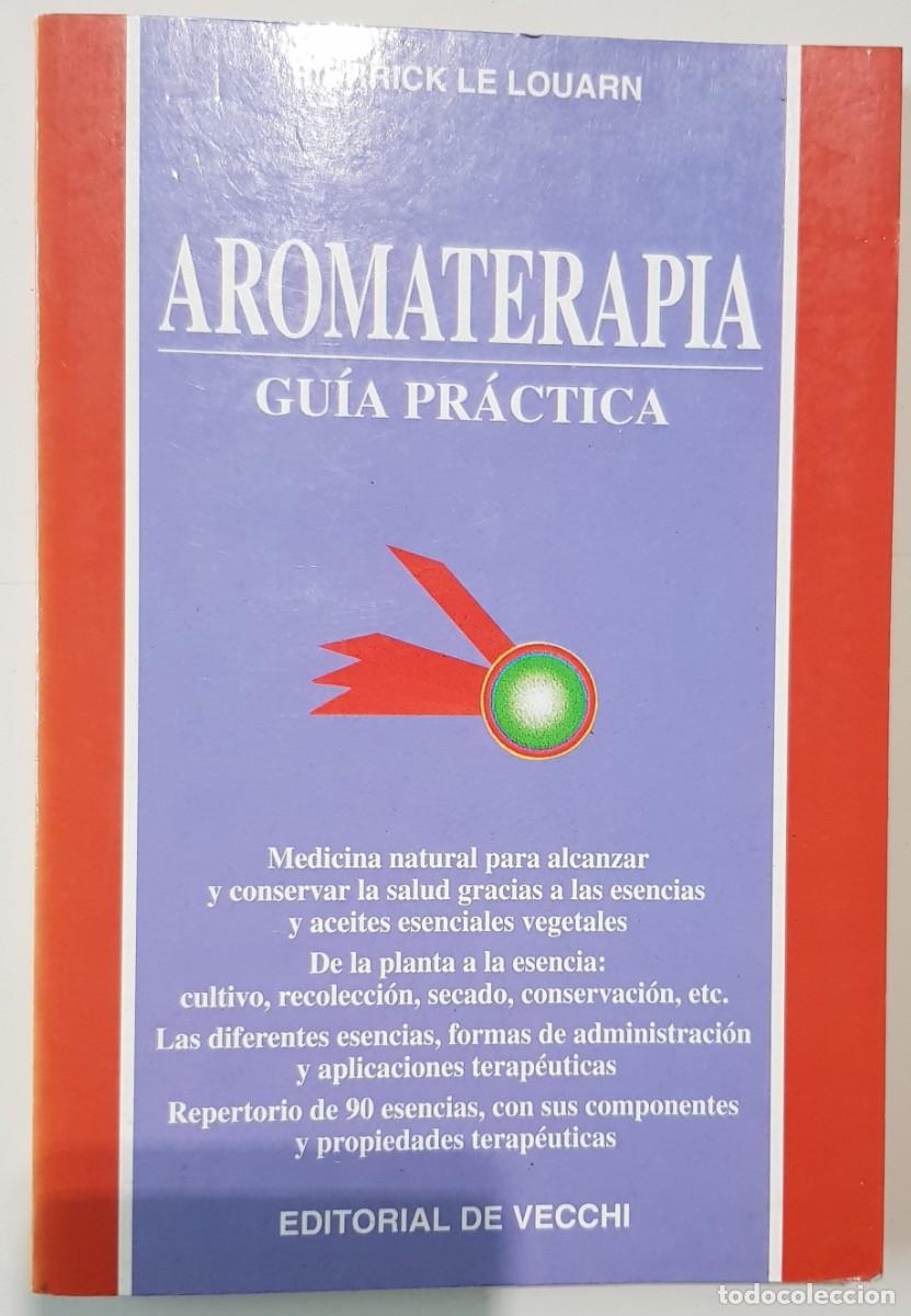 Libros: AROMATERAPIA - GUIA PRACTICA - Foto 1