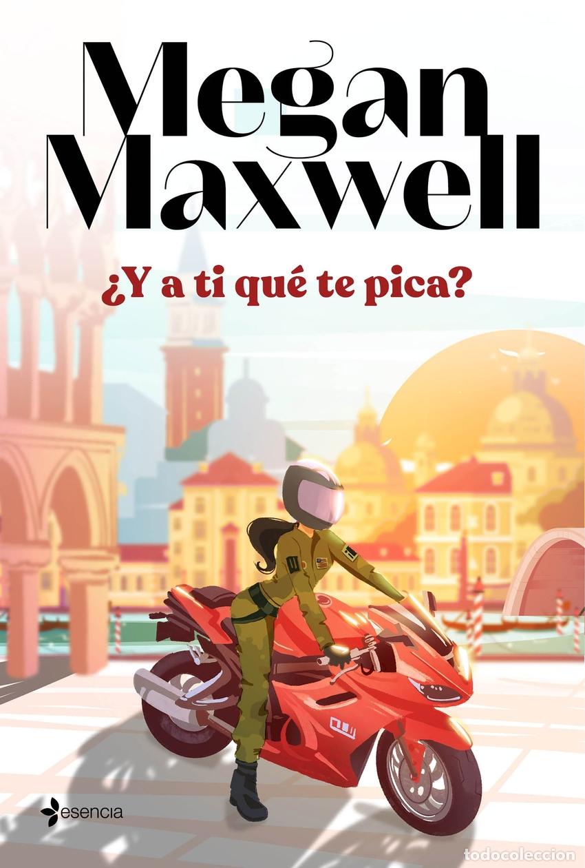 Libros: &iquest;Y a ti qu&eacute; te pica? - Maxwell, Megan - Foto 1