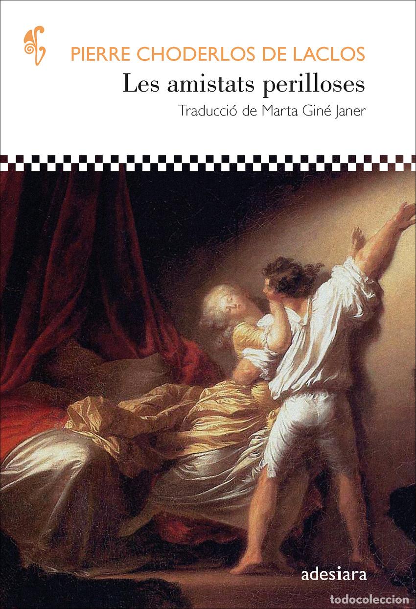 Libros: Les amistats perilloses - Choderlos de Laclos, Pierre - Foto 1