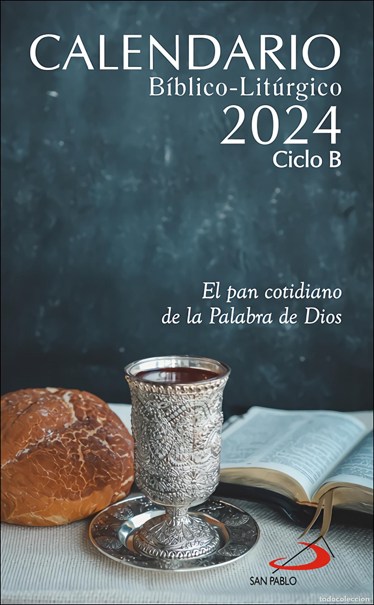 Calendario Bíblico-litúrgico 2024 - Ciclo B - S - Acheter Autres Livres ...