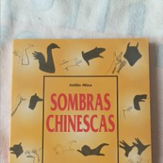 Libros: SOMBRAS CHINESCAS . ATTILIO MINA . EDITORIAL DE VECCHI