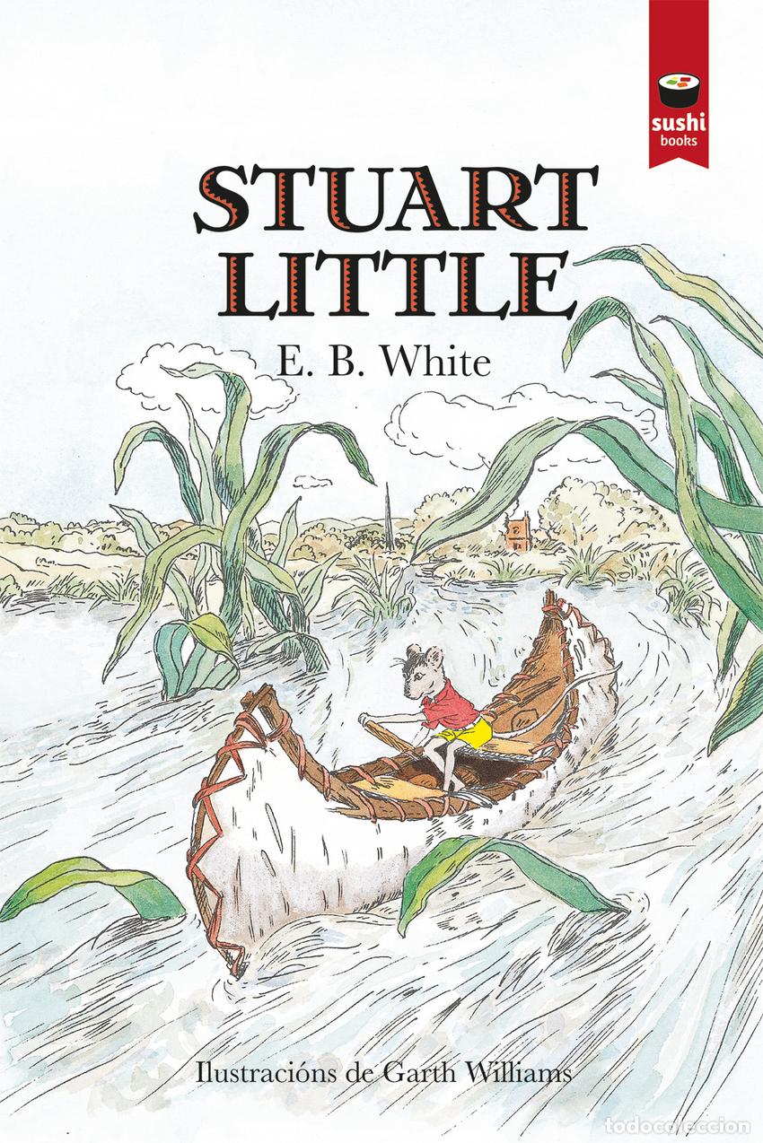 Libros: Stuart Little (GAL) - White, E. B. - Foto 1