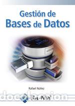 Libros: Gesti&oacute;n de Bases de Datos - Rafael Nu&ntilde;ez - Foto 1