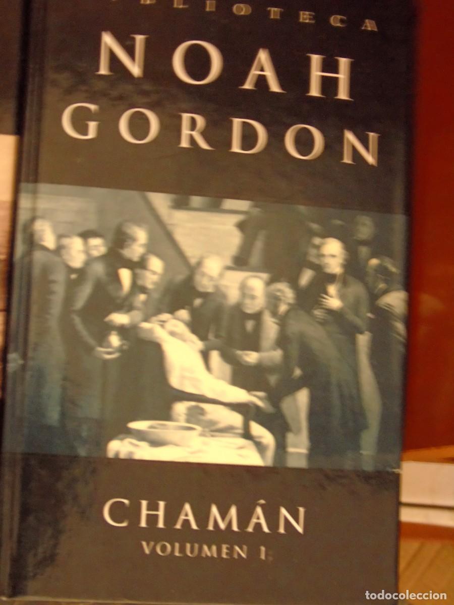 Libri: NOAH GORDON CHAMAN VOLUMEN 1 Y 2