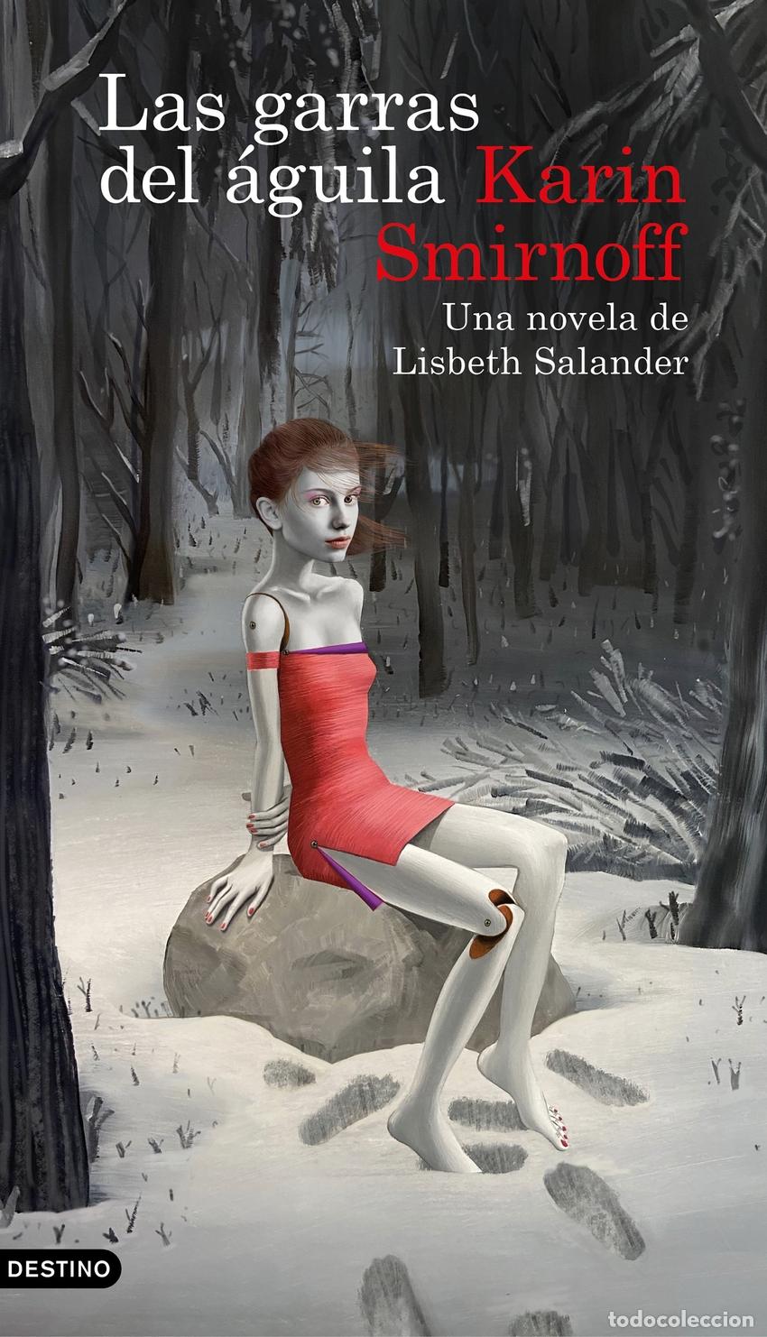 Libros: Las garras del &aacute;guila: una novela de Lisbeth Salander (Serie Millennium) - Smirnoff, Karin