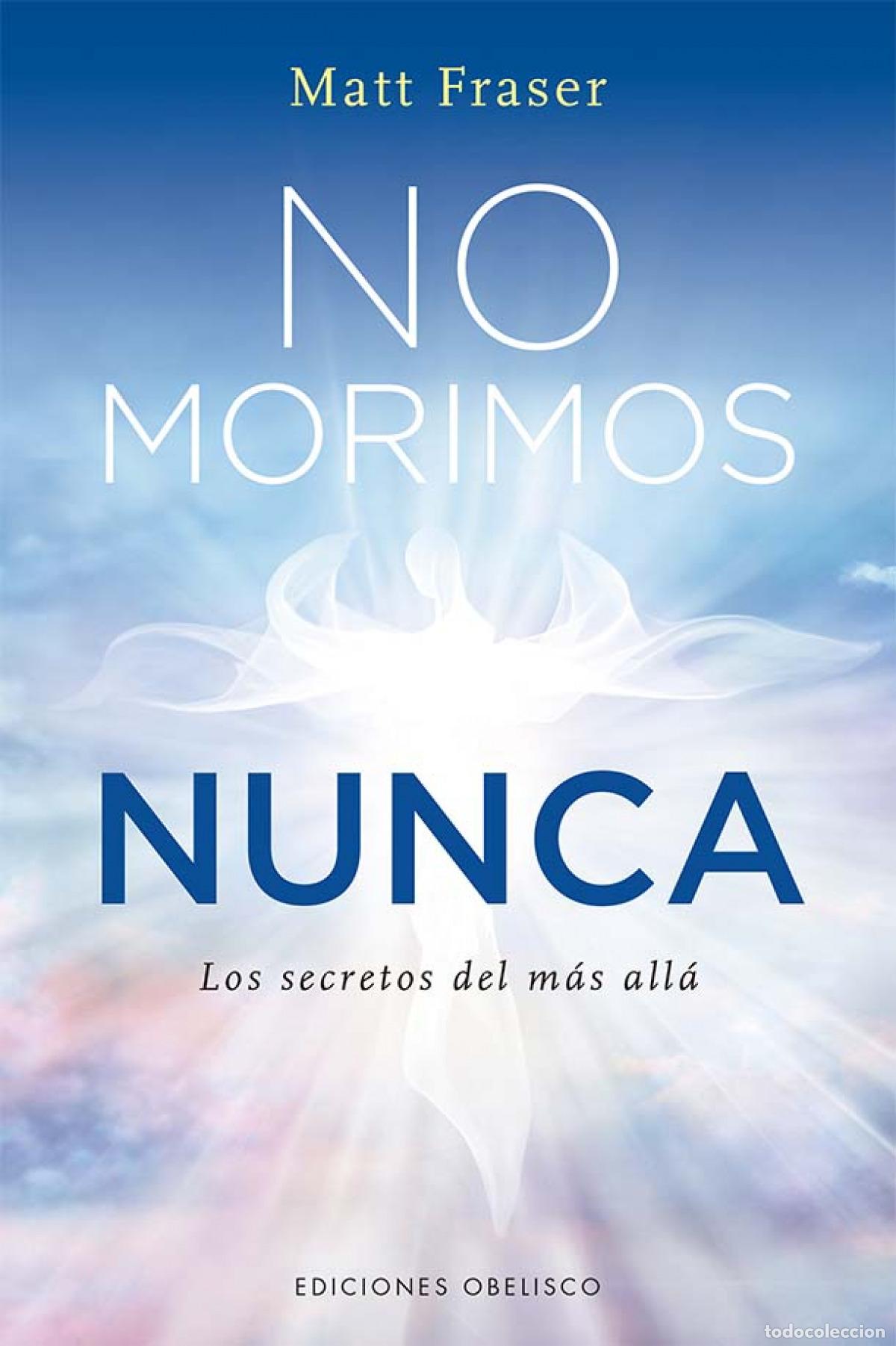 Libros: No morimos nunca - Fraser, Matt - Foto 1