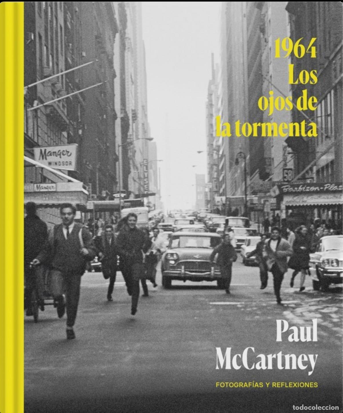 Libros: 1964. LOS OJOS DE LA TORMENTA - McCartney, PAUL - Foto 1