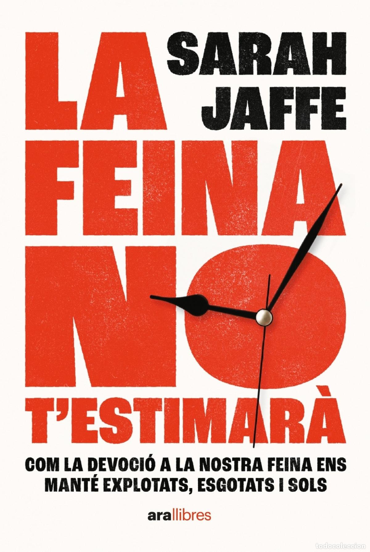 Libros: LA FEINA NO TESTIMAR&Agrave; - JAFFE, SARAH - Foto 1