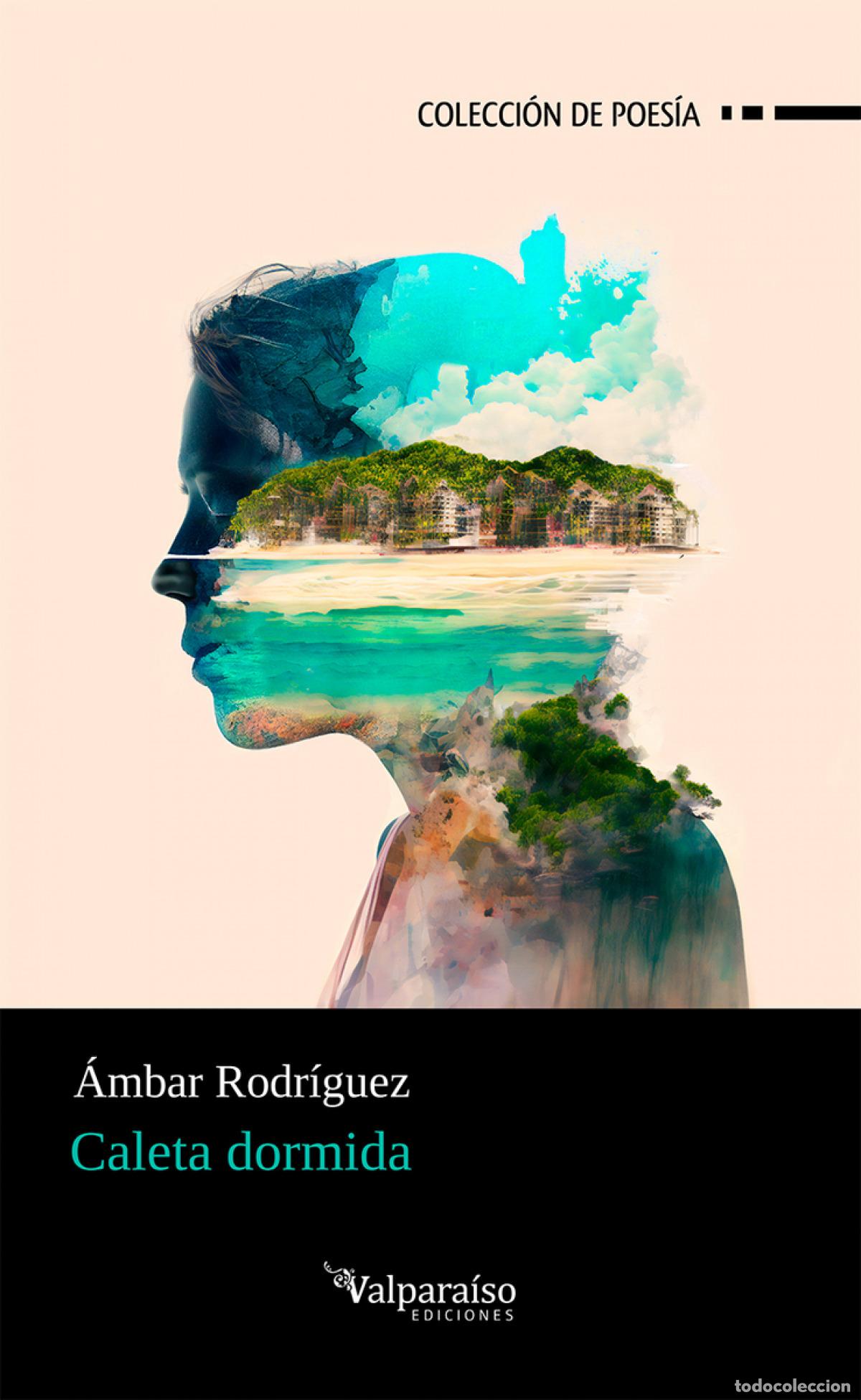Libros: CALETA DORMIDA - RODR&Iacute;GUEZ, &Aacute;MBAR - Foto 1