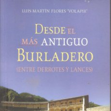 Libros: DESDE EL MÁS ANTIGUO BURLADERO (ENTRE DERROTES Y LANCES)