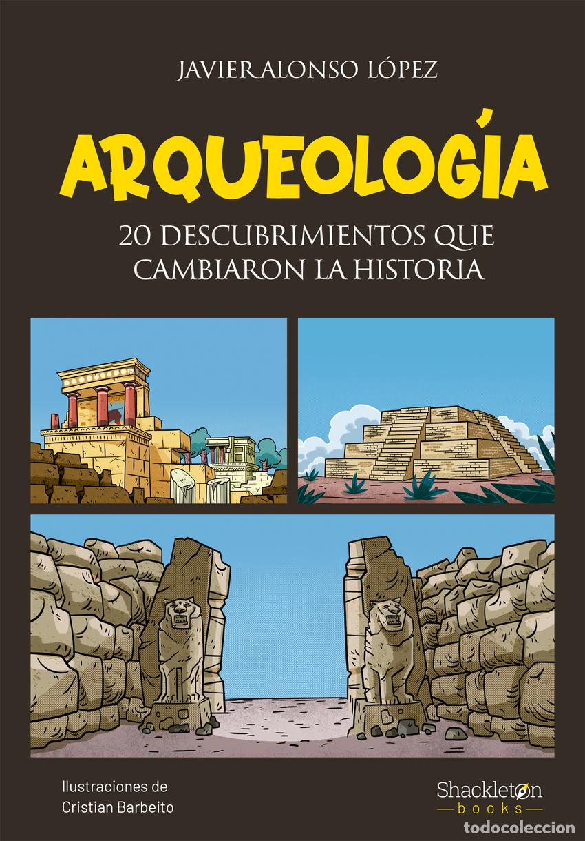 Libros: Arqueolog&iacute;a - Alonso L&oacute;pez, Javier - Foto 1