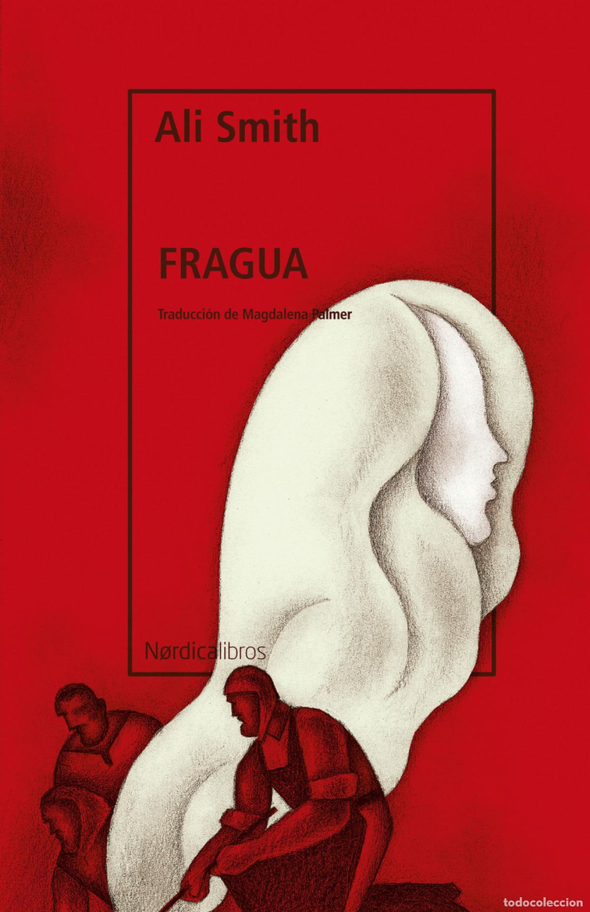 Libros: Fragua - Smith, Ali - Foto 1