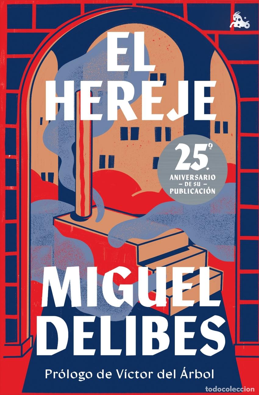 Libros: El hereje - Delibes, Miguel - Foto 1