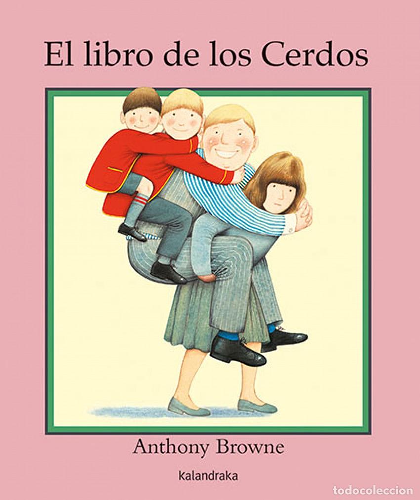 Libros: El libro de los cerdos - Browne, Anthony - Foto 1