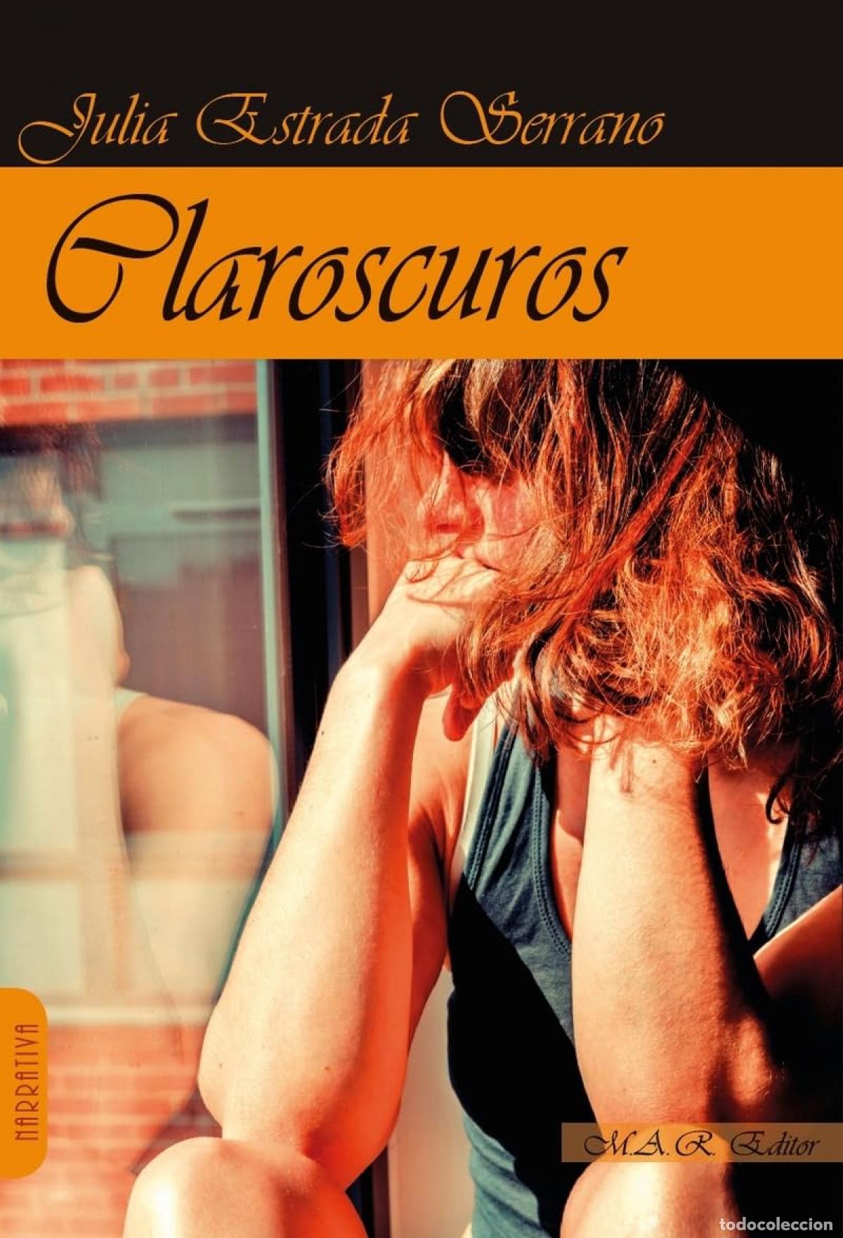 Libros: Claroscuros - ESTRADA SERRANO, JULIA - Foto 1