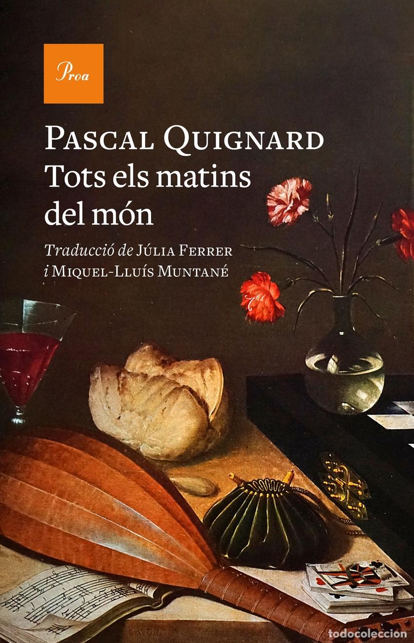 Libros: Tots els matins del m&oacute;n - Quignard, Pascal - Foto 1