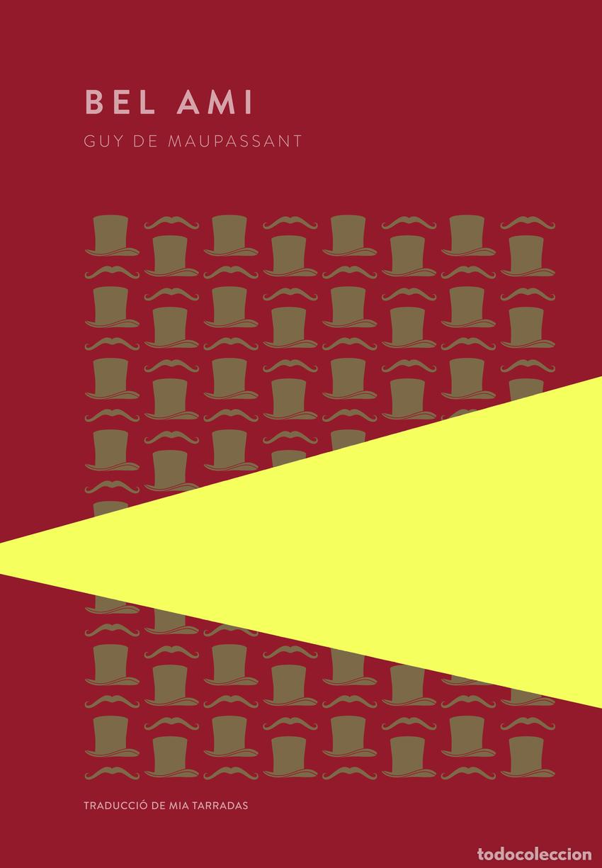 Libros: Bel Ami - Maupassant, Guy de - Foto 1