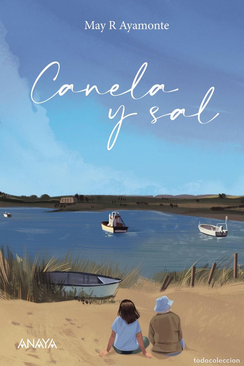 Libros: Canela y sal - Ayamonte, May R. - Foto 1