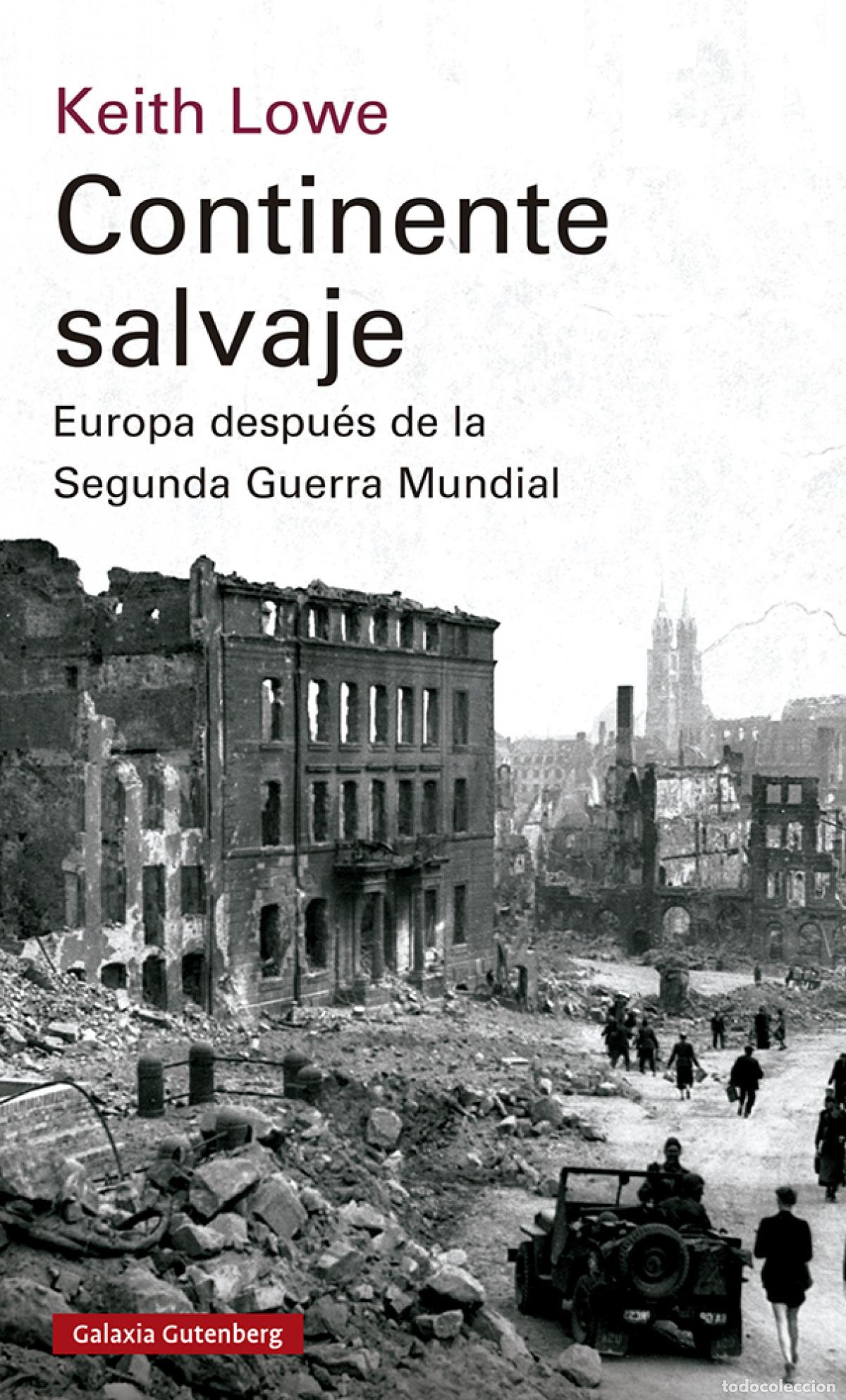 Libros: Continente salvaje- 2023 - Lowe, Keith - Foto 1