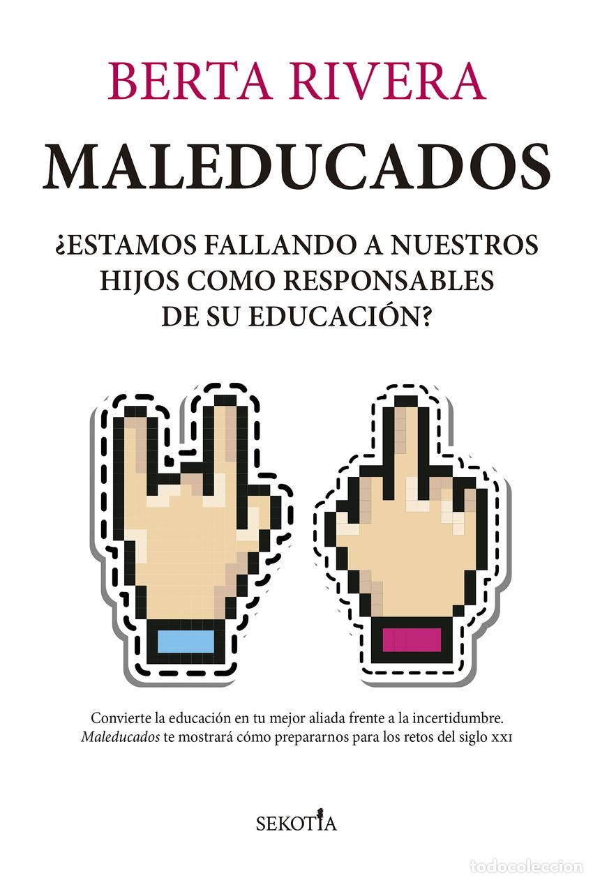 Libros: Maleducados - Berta Rivera - Foto 1