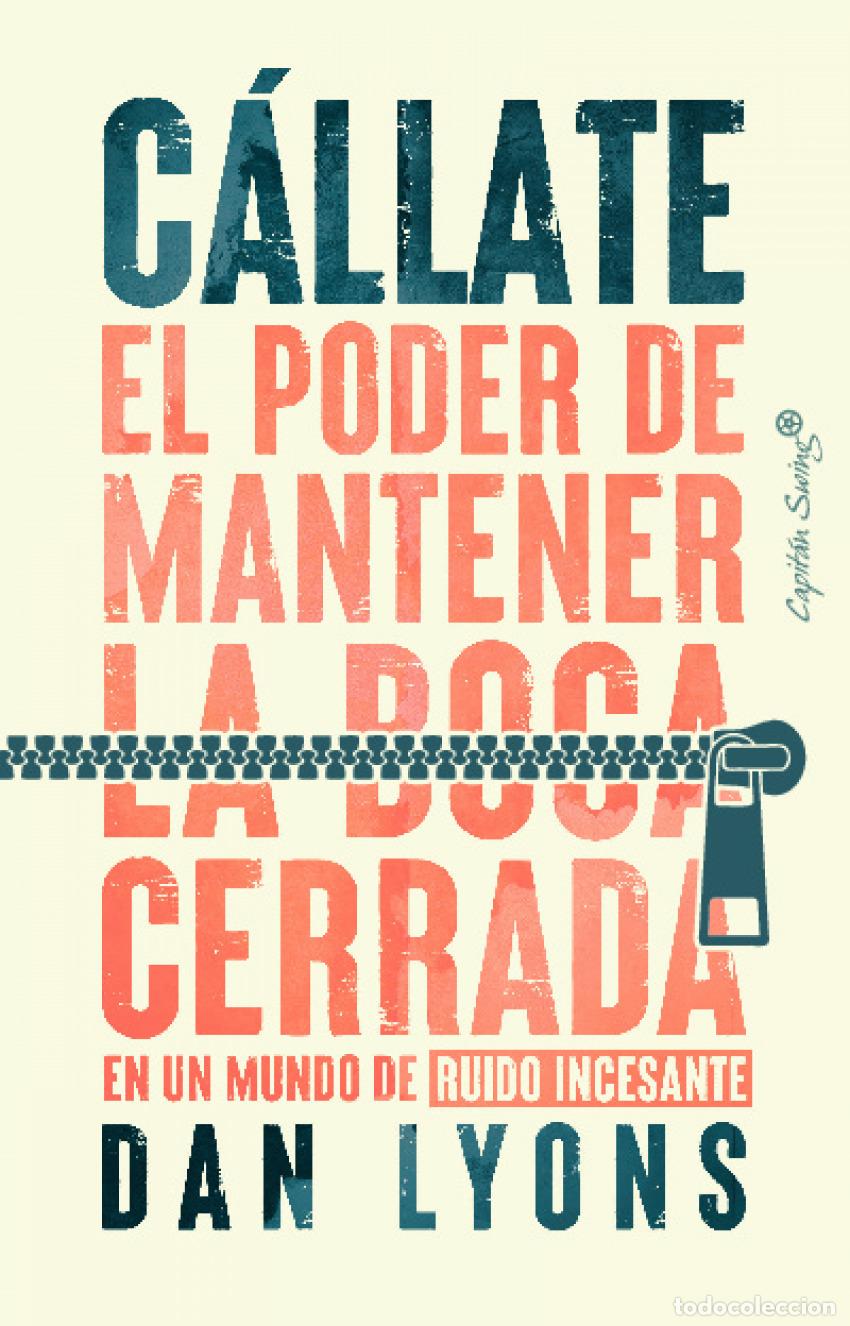 Libros: C&aacute;llate - Lyons, Dan - Foto 1