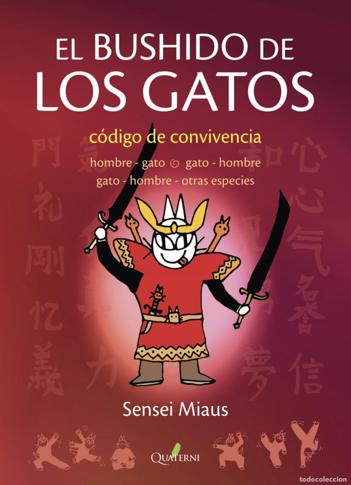 B&uuml;cher: EL BUSHIDO DE LOS GATOS - Miaus, Sensei