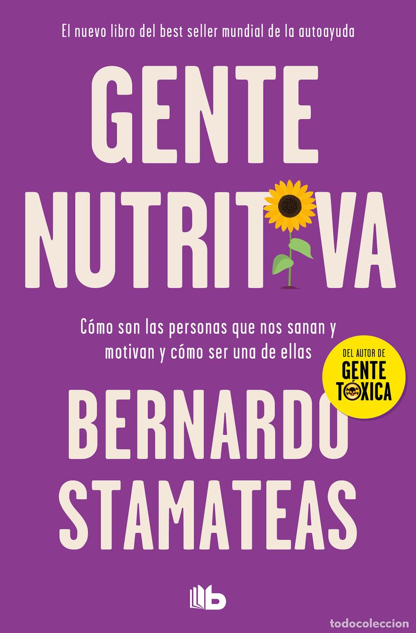 Libros: Gente nutritiva - Stamateas, Bernardo - Foto 1