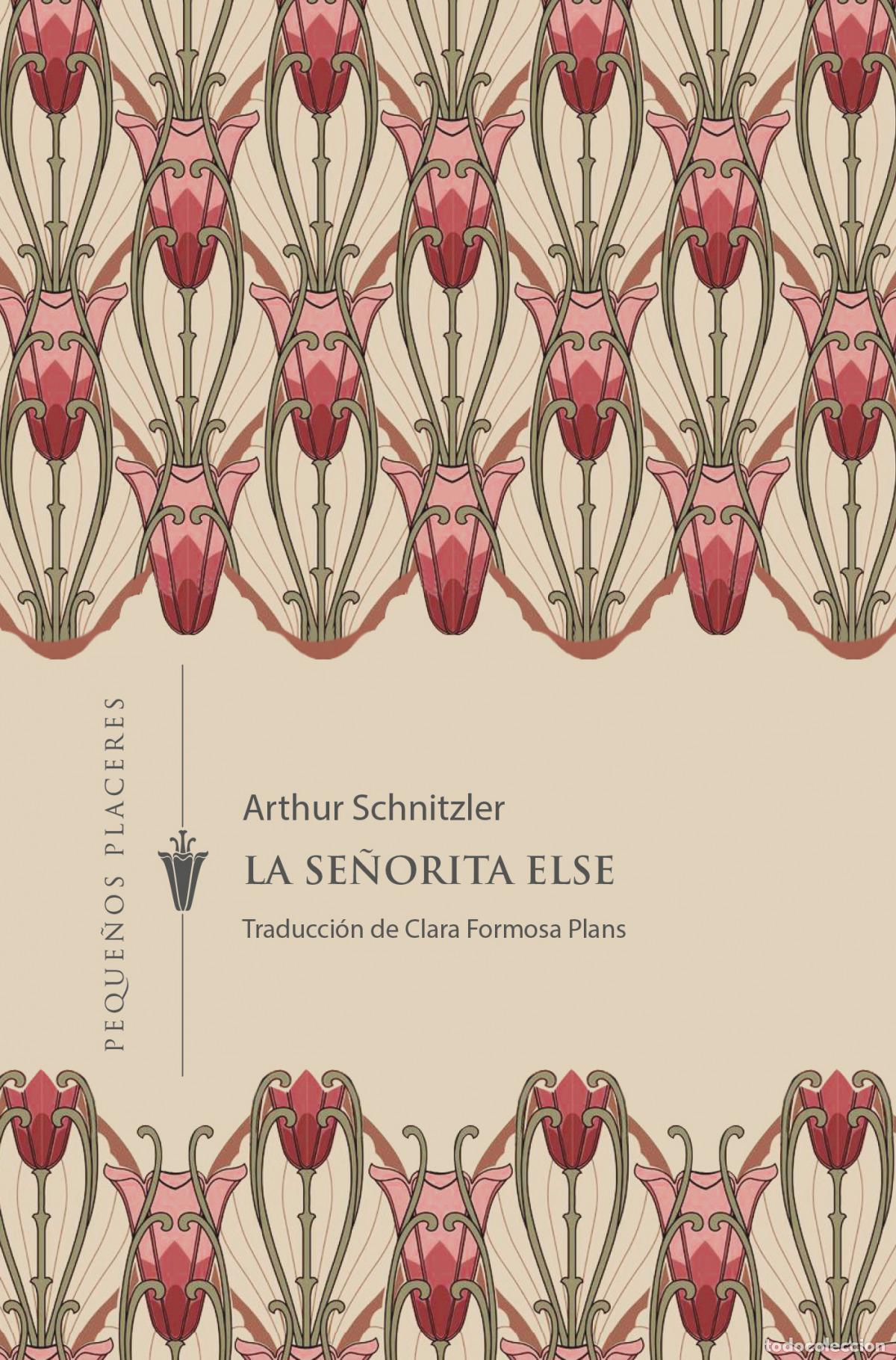 Libros: LA SE&Ntilde;ORITA ELSE - Arthur Schnitzler - Foto 1