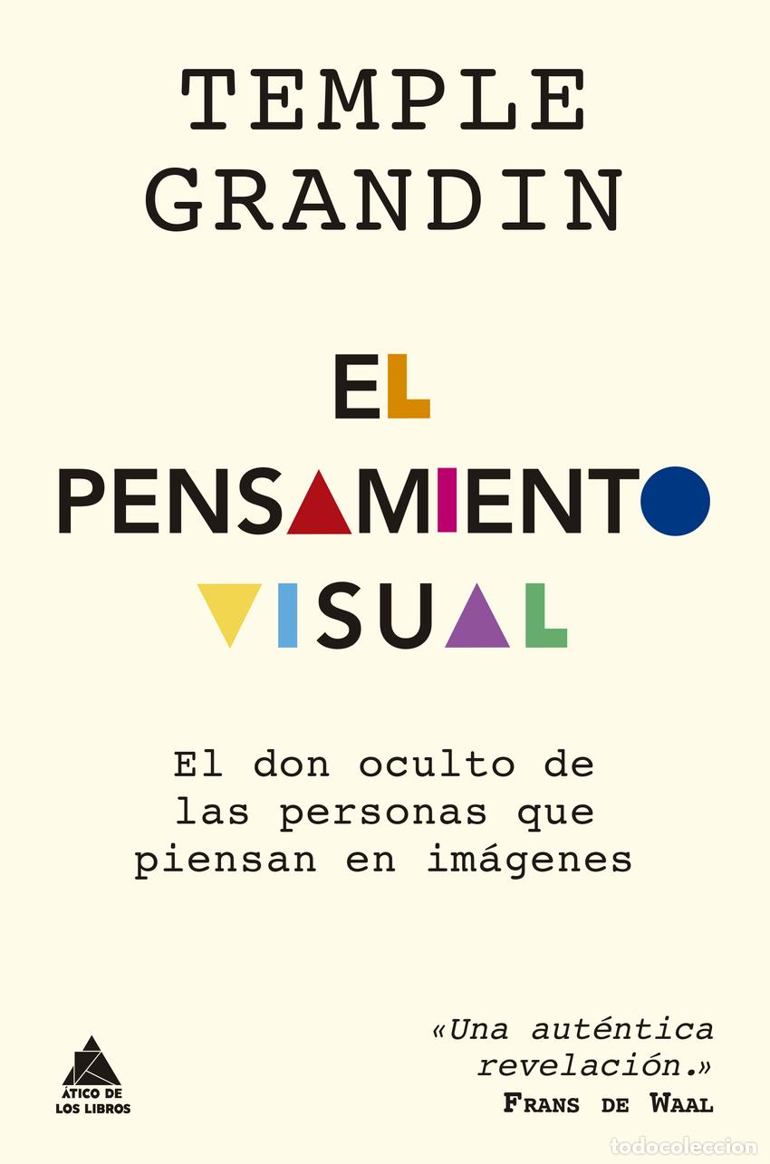 Libros: El pensamiento visual - Grandin, Temple - Foto 1