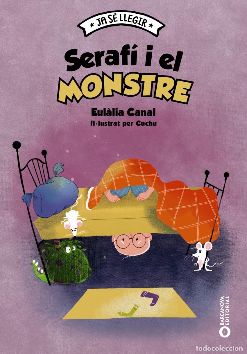 Libros: Seraf&iacute; i el monstre - Canal, Eul&agrave;lia - Foto 1