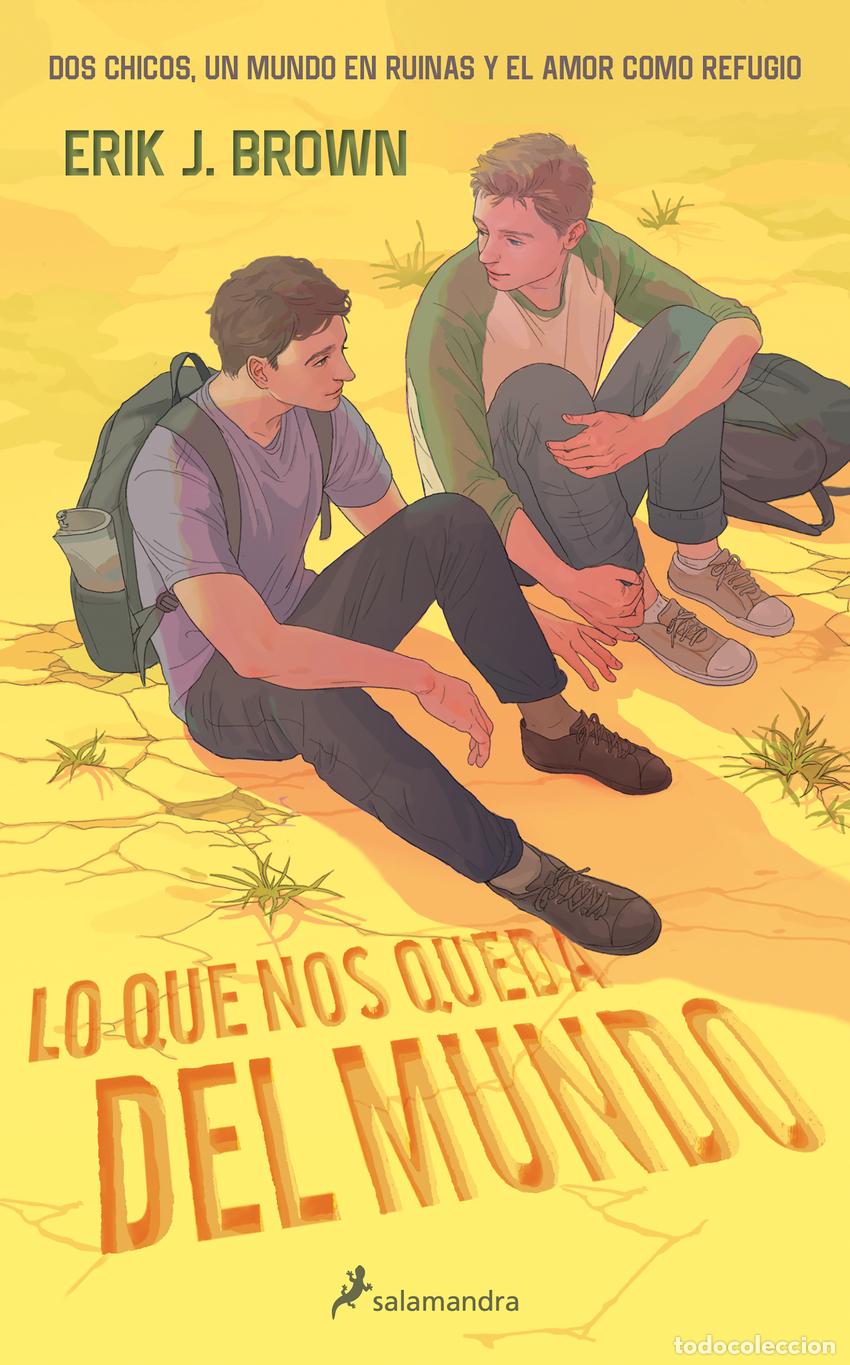 Livros: Lo que nos queda del mundo - ERIK J. BROWN