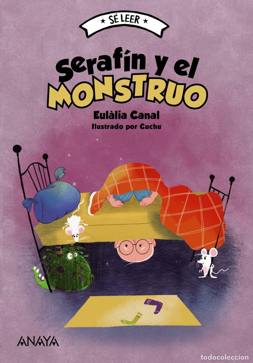 Libros: Seraf&iacute;n y el monstruo - Canal, Eul&agrave;lia - Foto 1