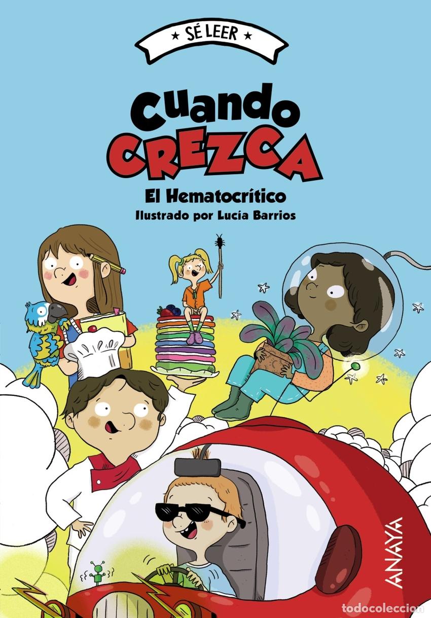 Libros: Cuando crezca - Hematocr&iacute;tico, El - Foto 1