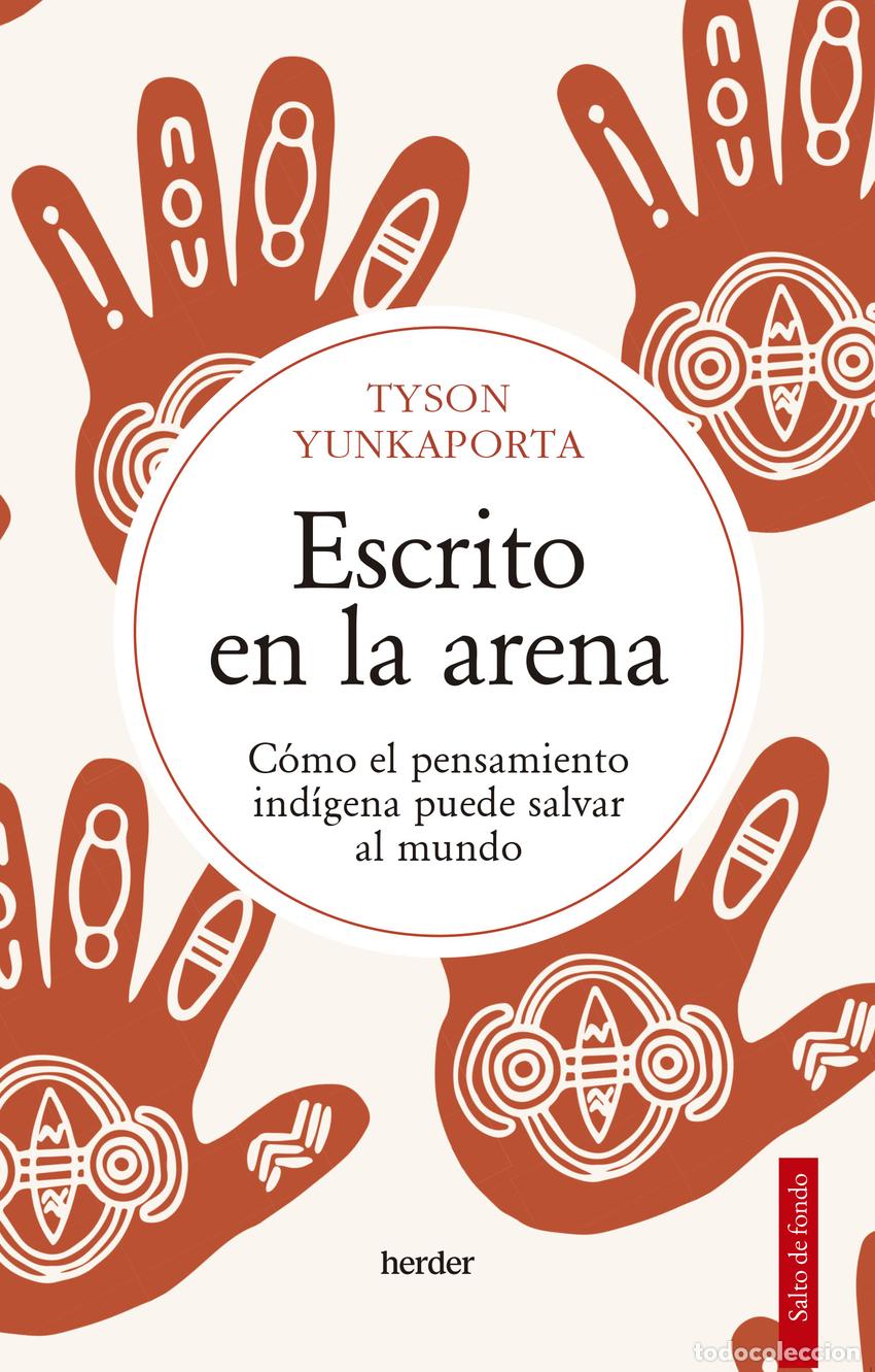 Libros: Escrito en la arena - Yunkaporta, Tyson - Foto 1