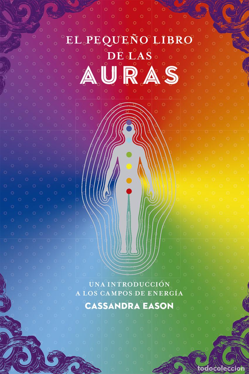 Libros: El peque&ntilde;o libro de las auras - Eason, Cassandra - Foto 1
