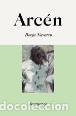 Libros: Arc&eacute;n - Navarro, Borja - Foto 1