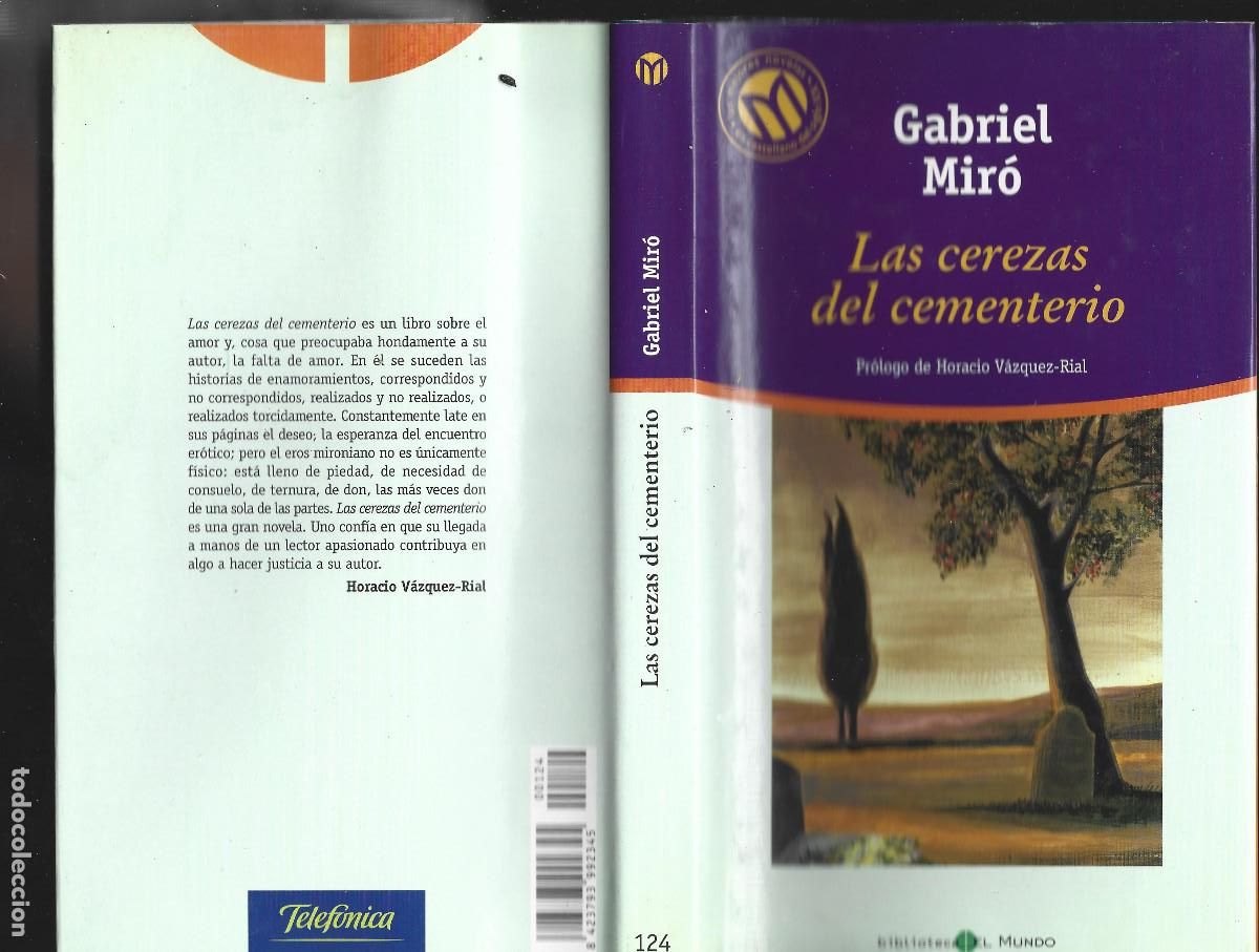 Libros: LAS CEREZAS DEL CEMENTERIO-GABRIEL MIRO - Foto 1