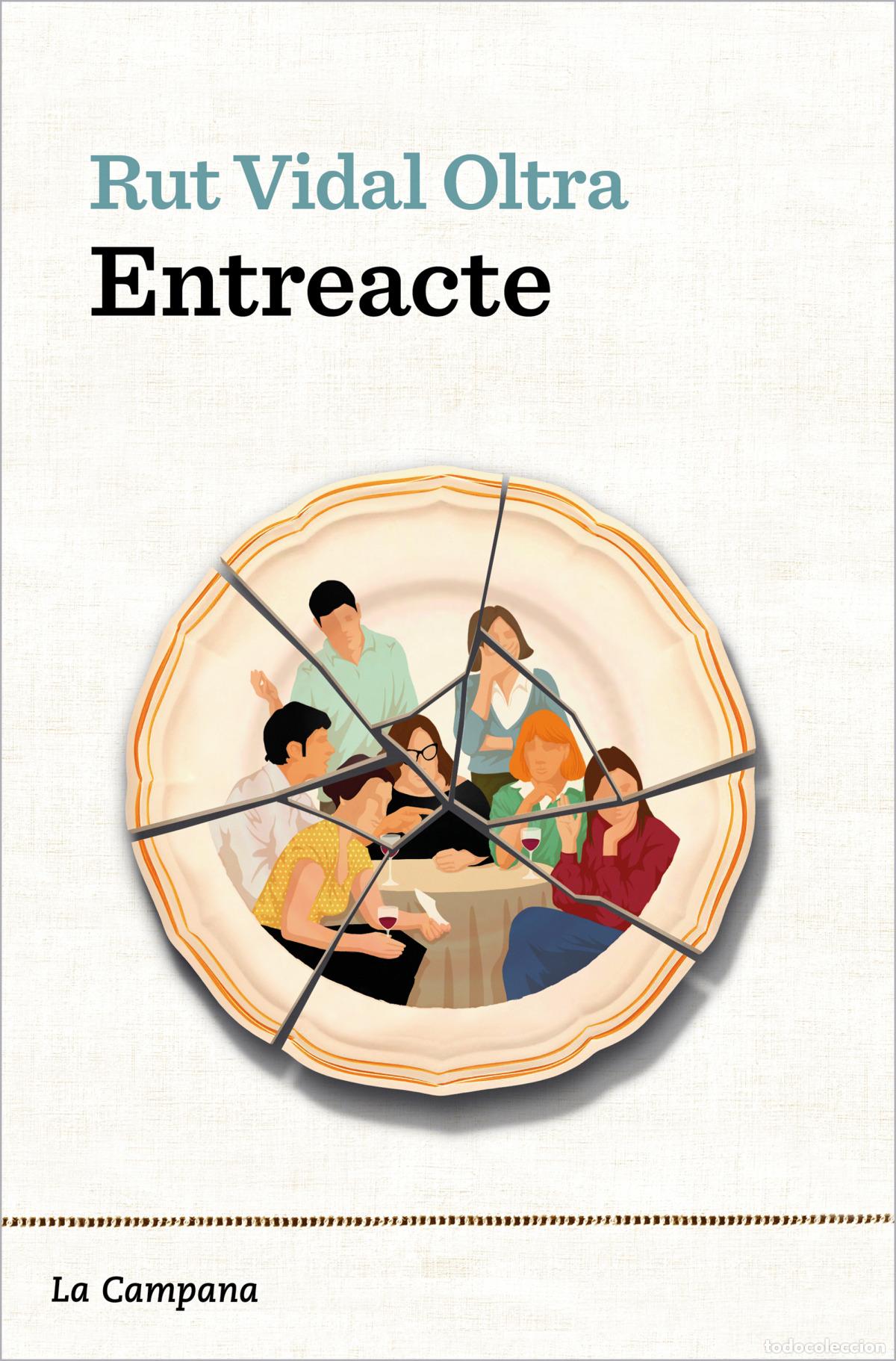 Libros: Entreacte - Vidal Oltra, Rut - Foto 1