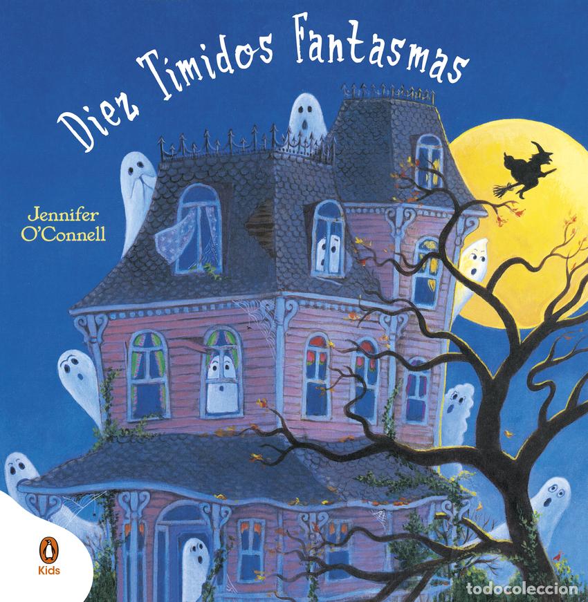 Libros: Diez t&iacute;midos fantasmas - Jennifer O'Connell