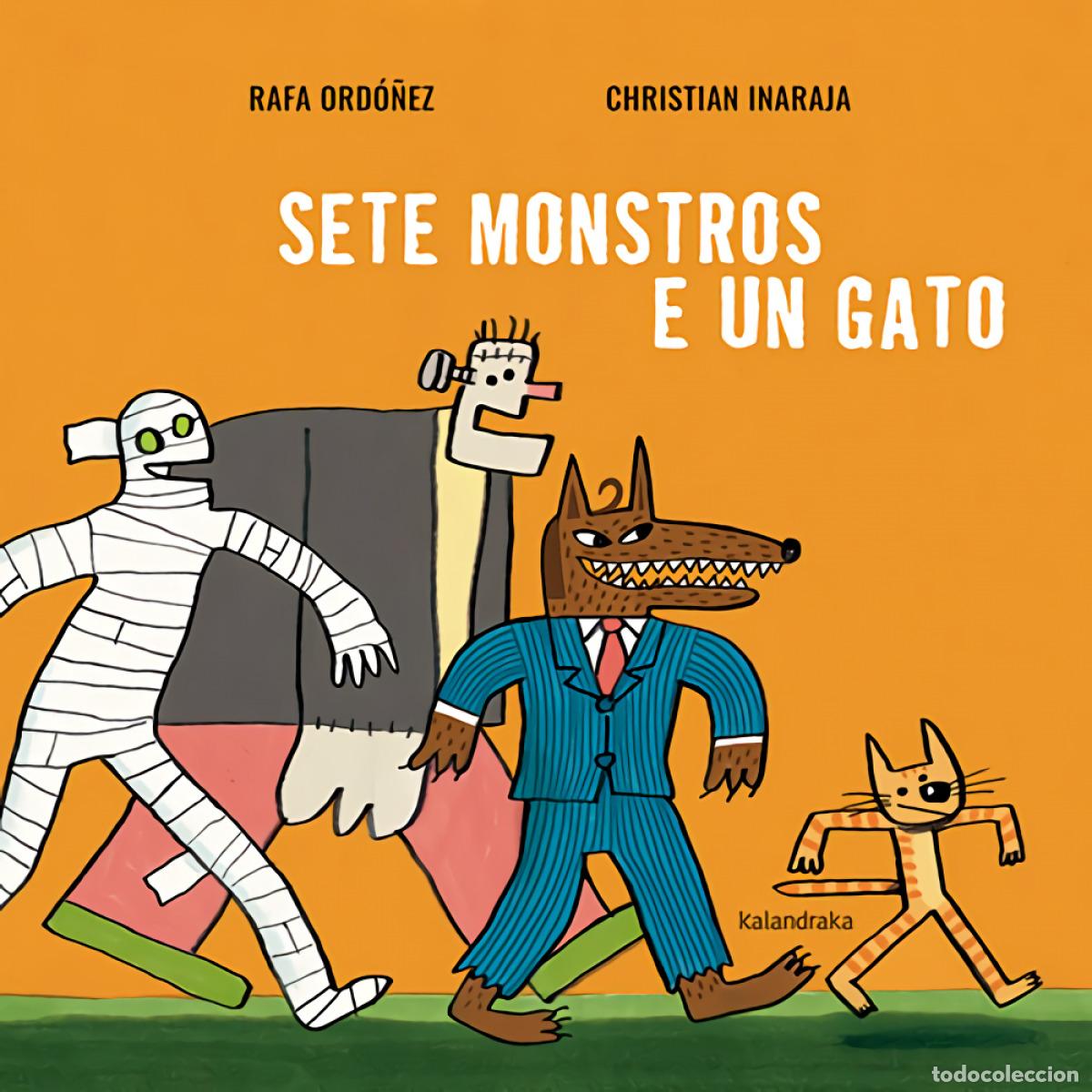 Libros: Sete monstros e un gato - Ord&oacute;&ntilde;ez, Rafa - Foto 1