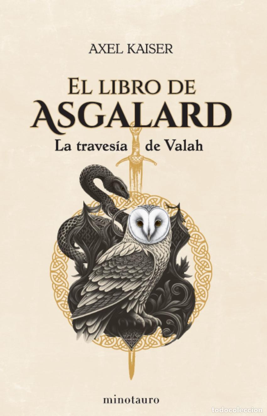 Libros: El libro de Asgalard - Kaiser, Axel - Foto 1