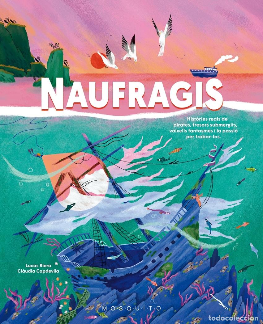 Libros: Naufragis - Riera, Lucas - Foto 1