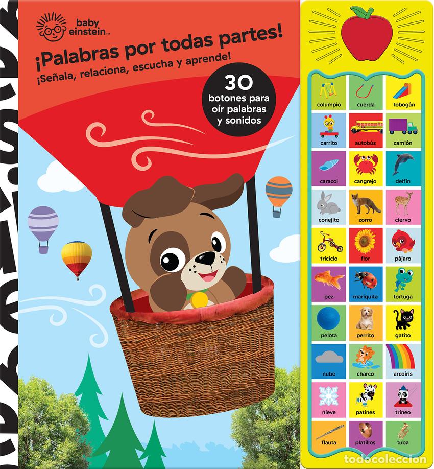 Libros: PALABRAS POR TODAS PARTES. BABY EINSTEIN. 30 BOTONES CON VOZ Y SONIDOS - BABY EINSTEIN