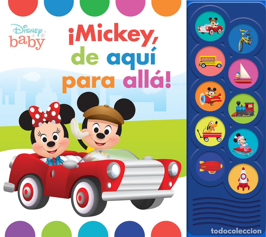 Libri: MICKEY, DE AQU&Iacute; PARA ALL&Aacute;! DISNEY BABY LNLB - Disney Baby