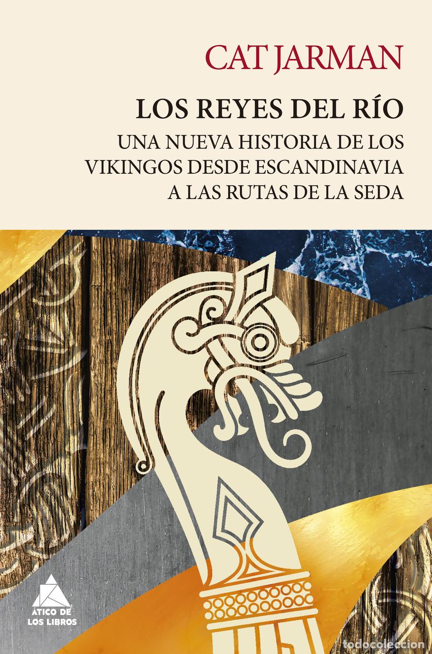 Libros: Los reyes del r&iacute;o - Jarman, Cat - Foto 1