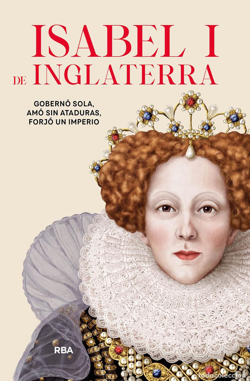 Libros: Isabel I de Inglaterra - Varios - Foto 1