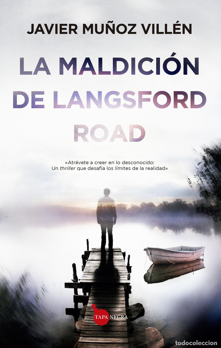 B&uuml;cher: La maldici&oacute;n de Langsford Road - Javier Mu&ntilde;oz Vill&eacute;n